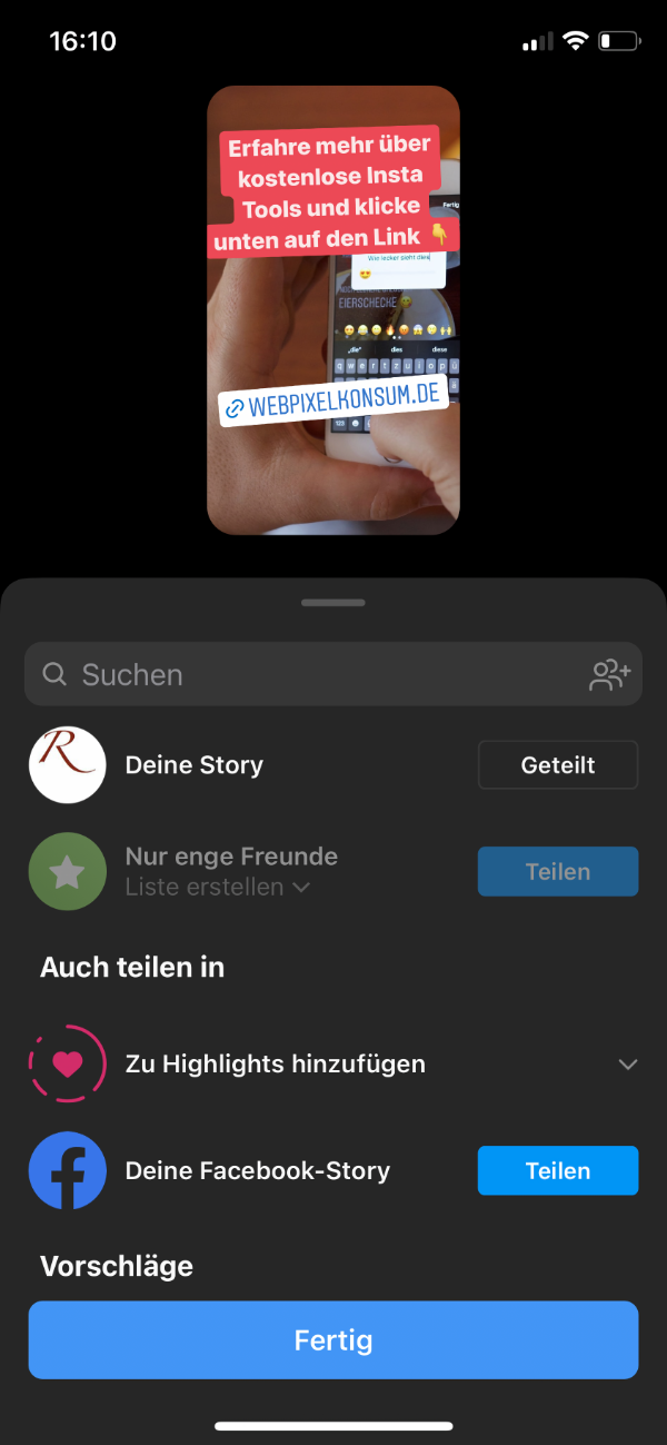 Die Abbildung zeigt für die Instagram Story mit dem Link die Optionen, die fertige Story auf Instagram zu teilen von webpixelkonsum