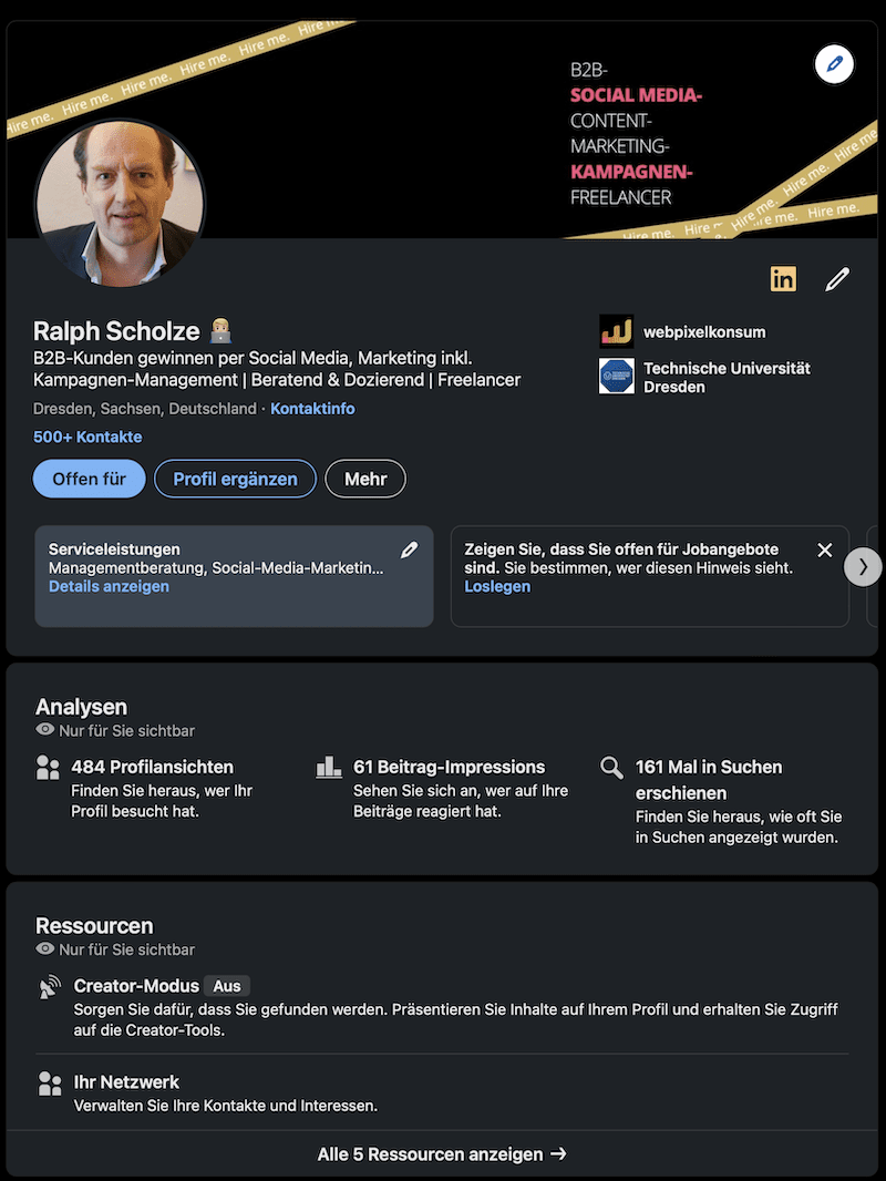 Die Abbildung zeigt den 1. Schritt zum Einrichten und Aktiven von dem Creator-Modus auf LinkedIn. Hier das Back-end von dem LinkedIn Profil von Ralph Scholze.