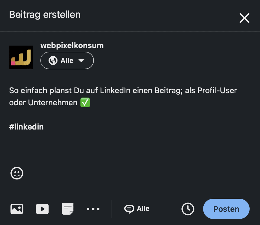 Sobald sich Zeichen in einem Beitrag auf LinkedIn befinden, aktiviert sich der Posten-Button. Wer diesen Beitrag planen will, muss dies vorher realisieren.