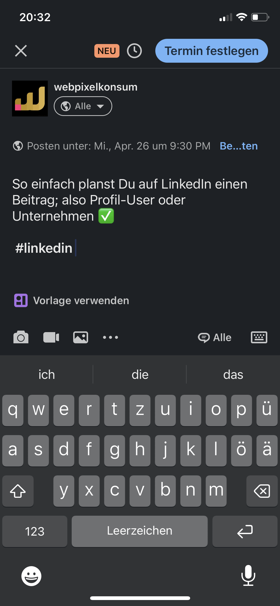 Auf dieser Abbildung ist oben rechts der Button zum Planen für den LinkedIn Beitrag zu sehen. Gegenüber der Desktop-Variante steht hier: Termin festlegen.